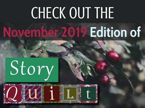 Check out the November 2019 edition of Story Quilt